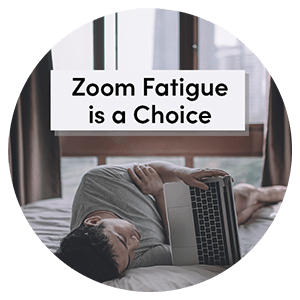 Zoom Fatigue Home Thumbnail