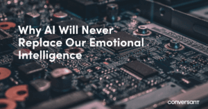 Why AI Will Never Replace Our Emotional Intelligence