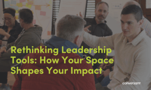 Rethinking Leadership Tools: How Your Space Shapes Your Impact