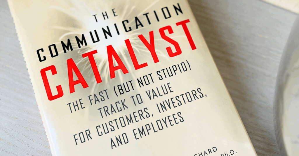 The Communication Catalyst
