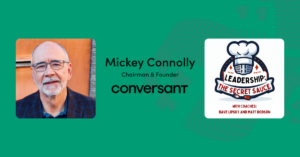Mickey Connolly joins Leadership: The Secret Sauce Podcast | The Redemptive Power of Language