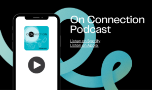 Independent Review Highlights the On Connection Podcast
