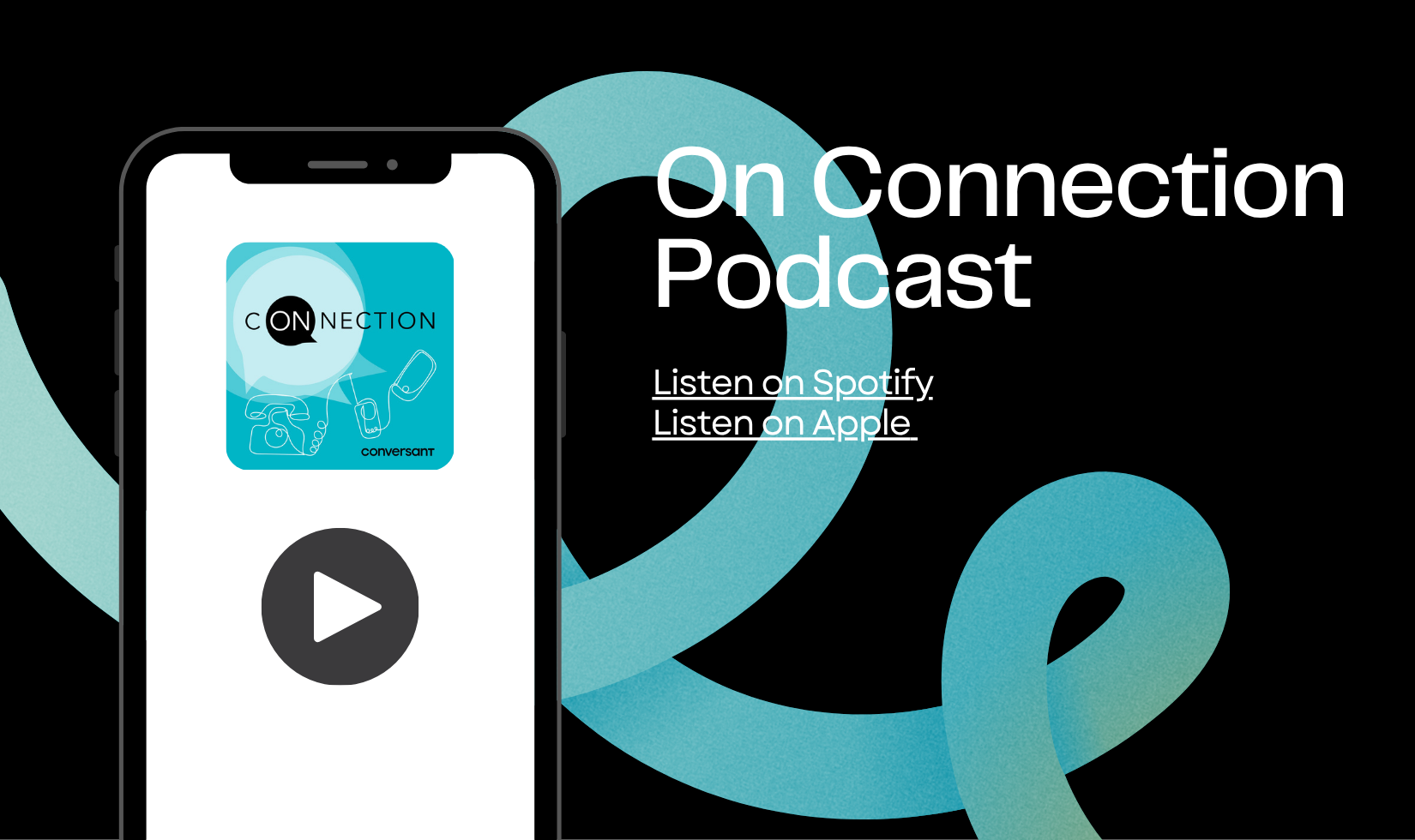 On Connection, a podcast by Conversant